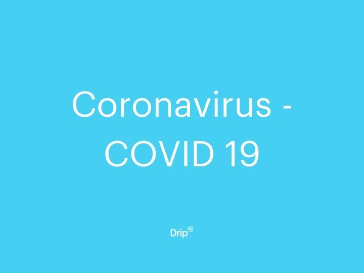 Coronavirus - COVID 19
