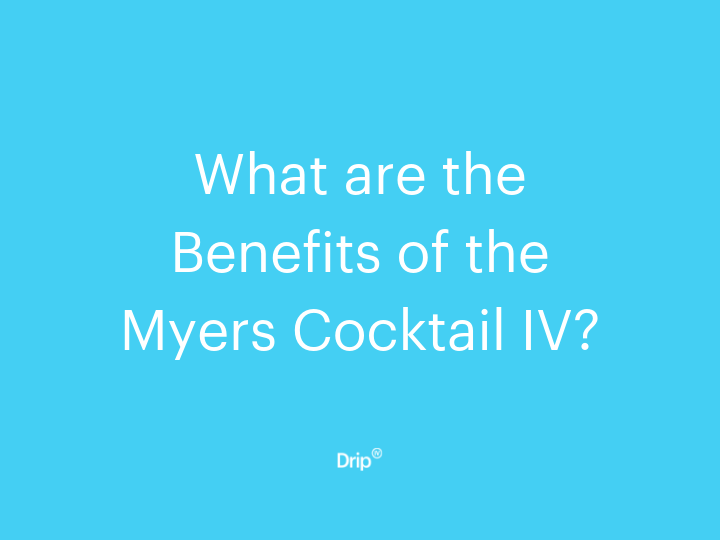 Benefits Myers Cocktail